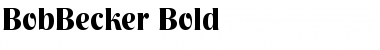 Download BobBecker Bold Font Title Preview