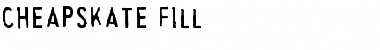 Download Cheapskate Fill Font Title Preview