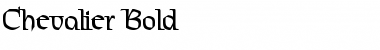 Download Chevalier Bold Font Title Preview