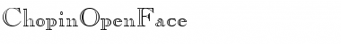 Download ChopinOpenFace Regular Font Title Preview