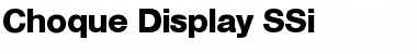Download Choque Display SSi Regular Font Title Preview
