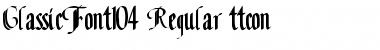 Download ClassicFont104 Regular Font Title Preview