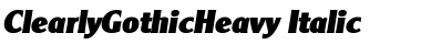 Download ClearlyGothicHeavy Italic Font Title Preview