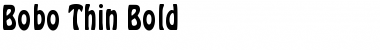 Download Bobo Thin Bold Font Title Preview