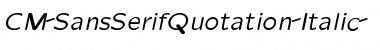 Download CM_SansSerifQuotation Italic Font Title Preview