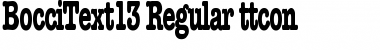 Download BocciText13 Regular Font Title Preview
