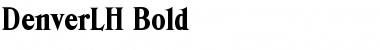 Download DenverLH Bold Font Title Preview