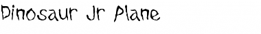 Download Dinosaur Jr Plane Font Title Preview