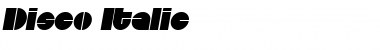 Download Disco Italic Font Title Preview