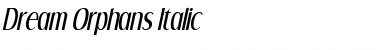 Download Dream Orphans Italic Font Title Preview