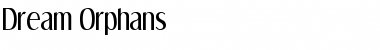 Download Dream Orphans Regular Font Title Preview