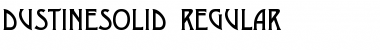 Download DustineSolid Regular Font Title Preview