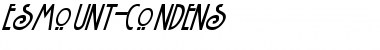 Download Esmount-Condens Regular Font Title Preview