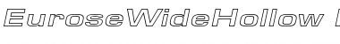 Download EuroseWideHollow Italic Font Title Preview