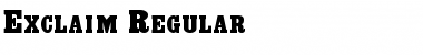 Download Exclaim Regular Font Title Preview