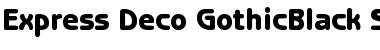 Download Express Deco GothicBlack SSi Black Font Title Preview