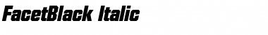 Download FacetBlack Italic Font