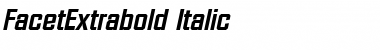 Download FacetExtrabold Italic Font