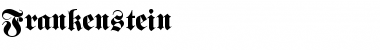 Download Frankenstein Regular Font Title Preview