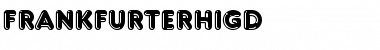 Download FrankfurterHigD Regular Font Title Preview