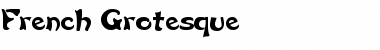 Download French Grotesque Normal Font Title Preview