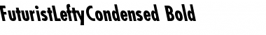 Download FuturistLeftyCondensed Bold Font Title Preview