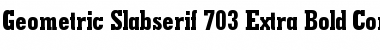 Download GeoSlab703 XBdCn BT Extra Bold Font Title Preview