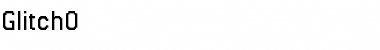 Download Glitch0 Normal Font Title Preview