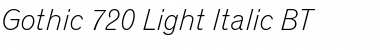 Download Gothic720 Lt BT Light Italic Font Title Preview