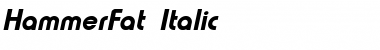 Download HammerFat Italic Font