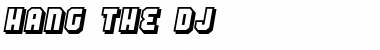 Download Hang the DJ Regular Font Title Preview