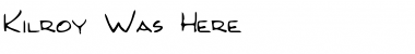 Download Kilroy Was Here Normal Font Title Preview