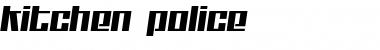 Download Kitchen police Regular Font Title Preview