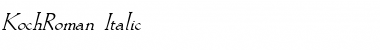 Download KochRoman Italic Font Title Preview