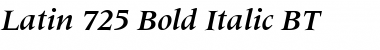 Download Latin725 BT Bold Italic Font